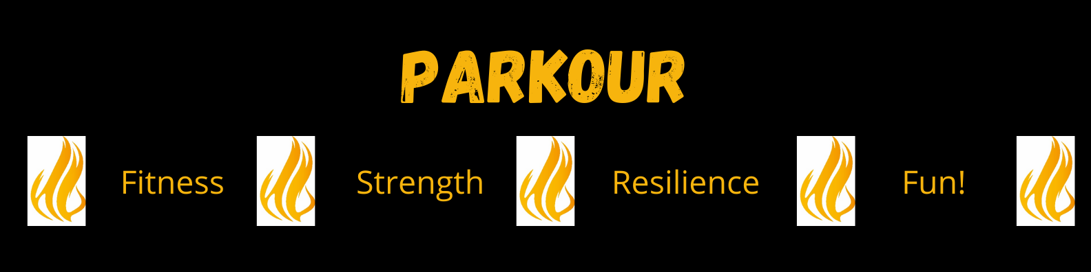 Parkour Graphic - Fitness Strength Resilience Fun! 